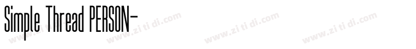 Simple Thread PERSON字体转换